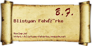 Blistyan Fehérke névjegykártya